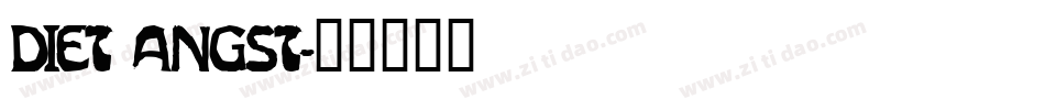 Diet Angst字体转换